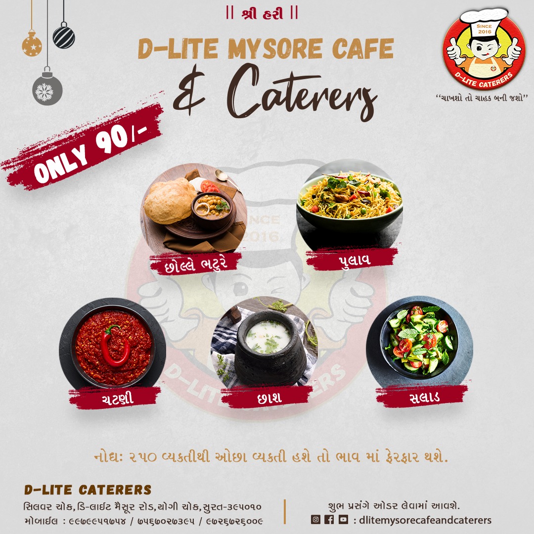 D-Lite Mysore Cafe & Caterers